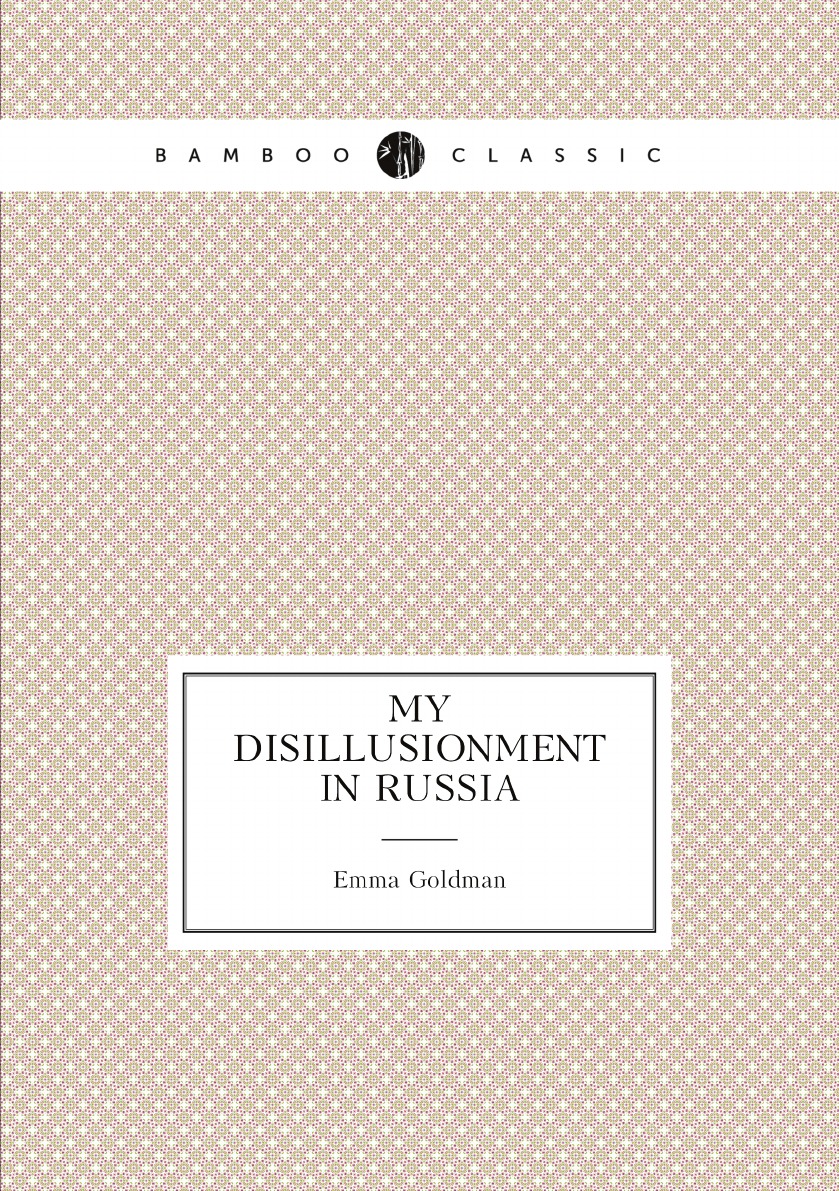 

My disillusionment in Russia