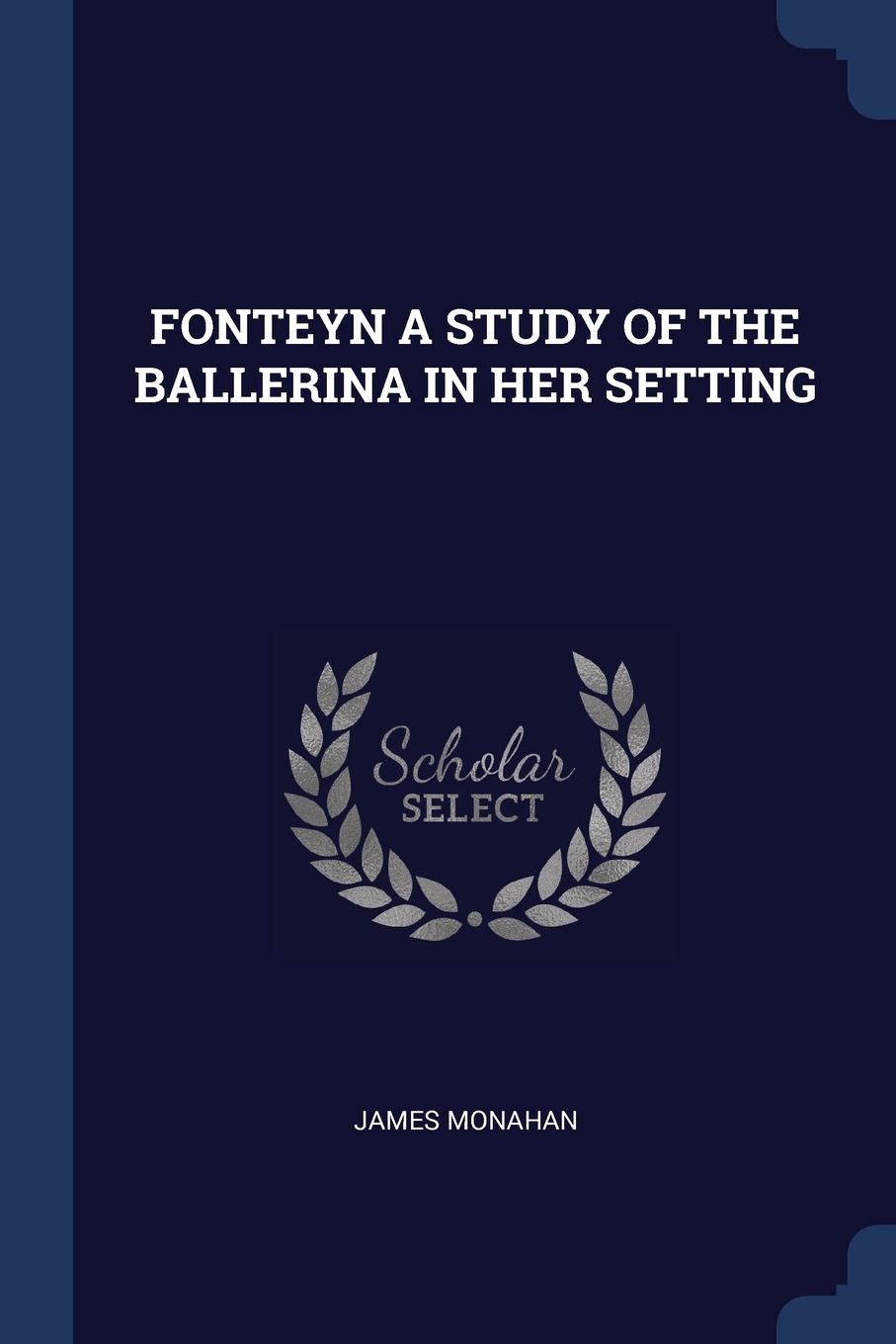 

FONTEYN A STUDY OF THE BALLERINA IN HER SETTING