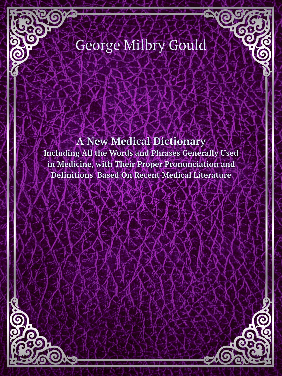 

A New Medical Dictionary