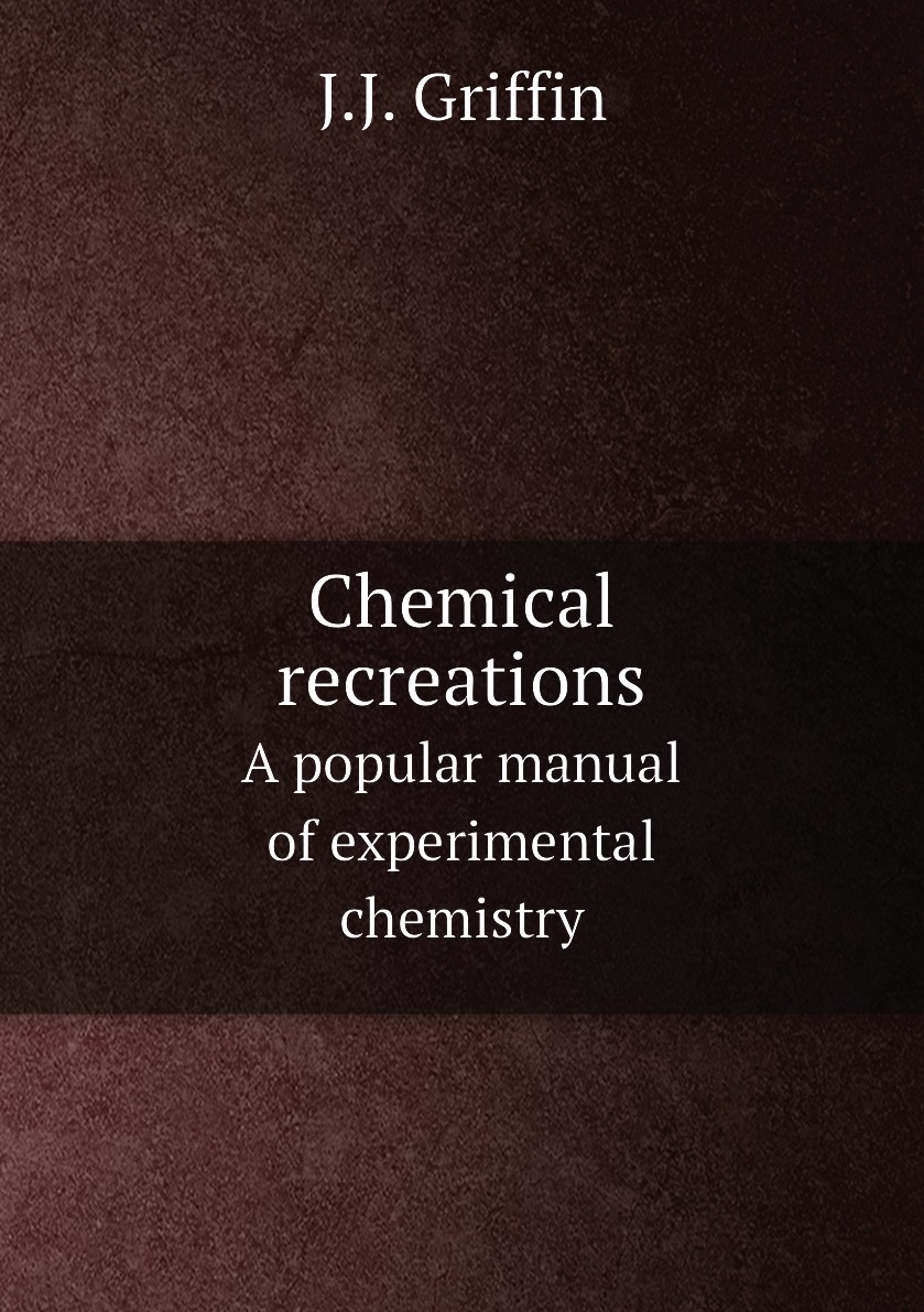 

Chemical recreations