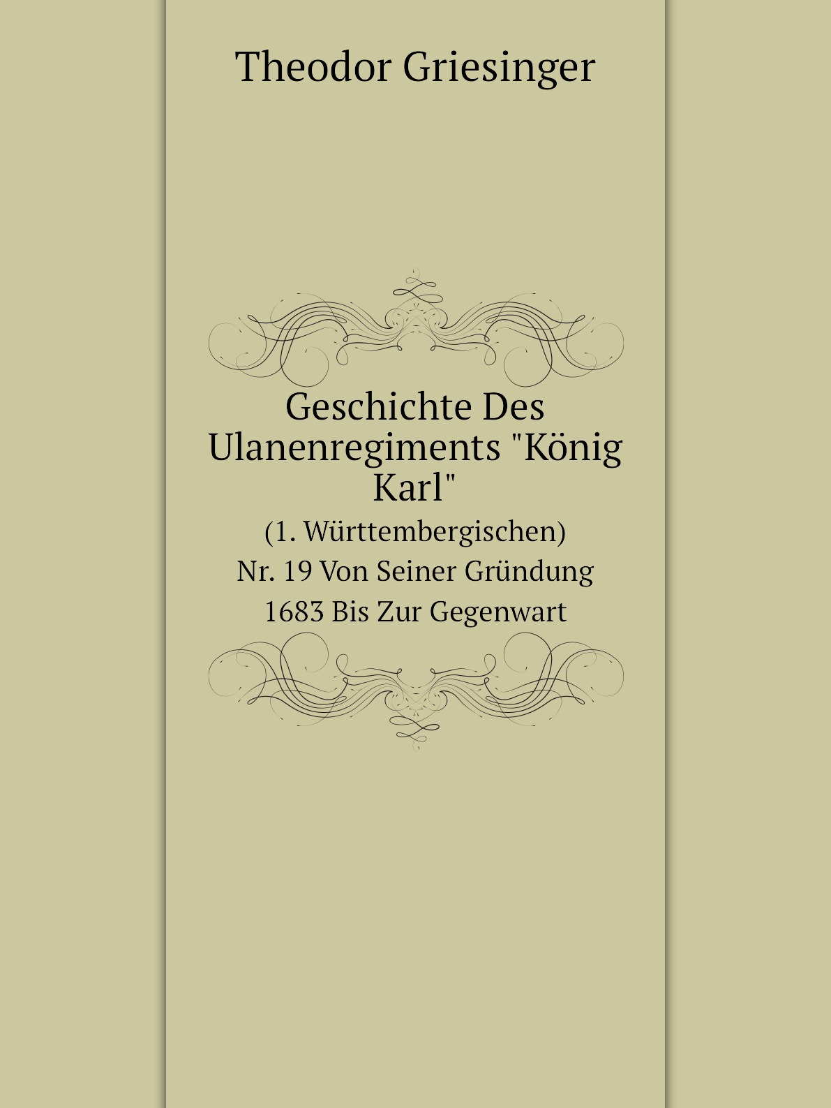 

Geschichte Des Ulanenregiments Konig Karl