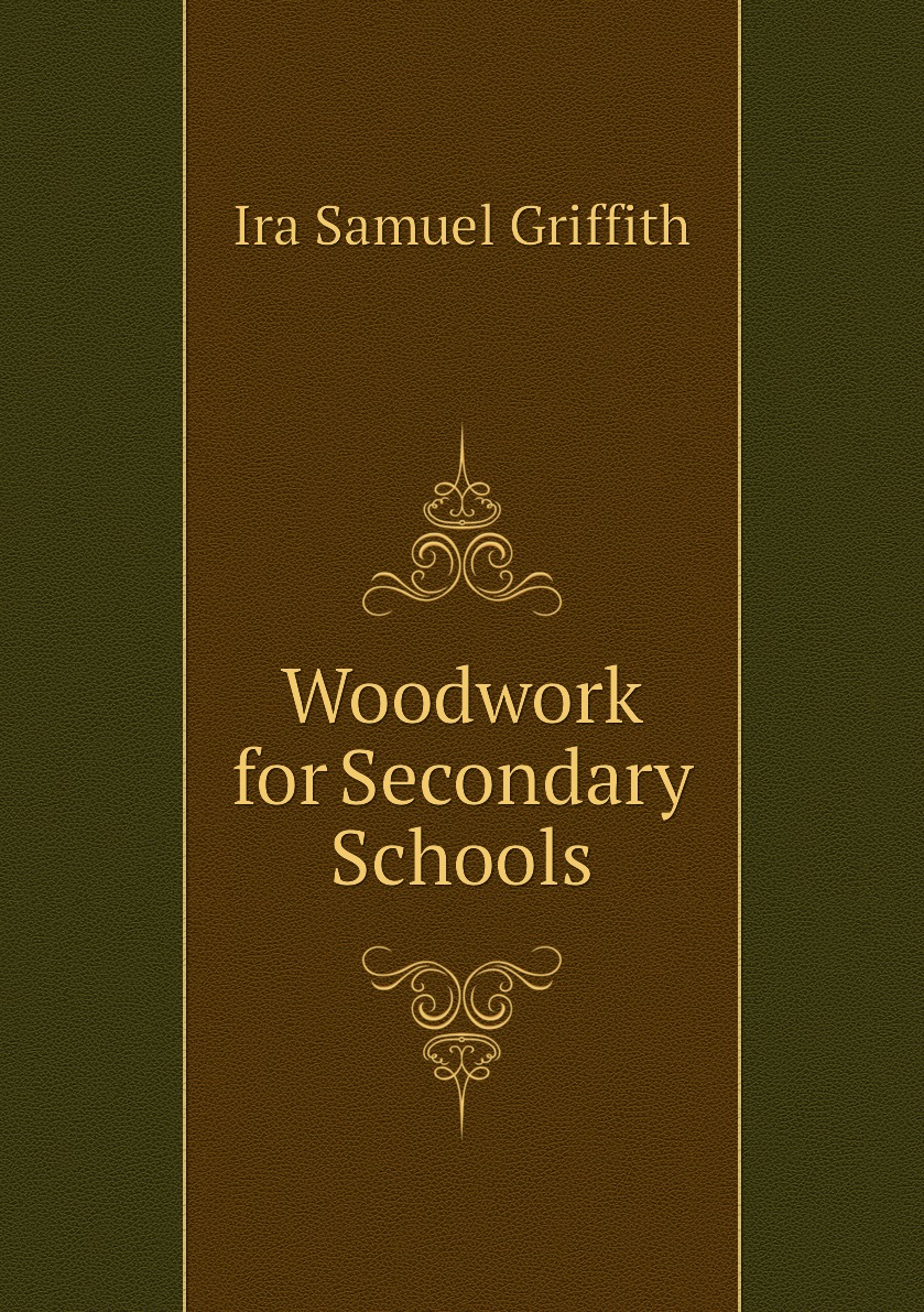 

Woodwork for Secondary Schools