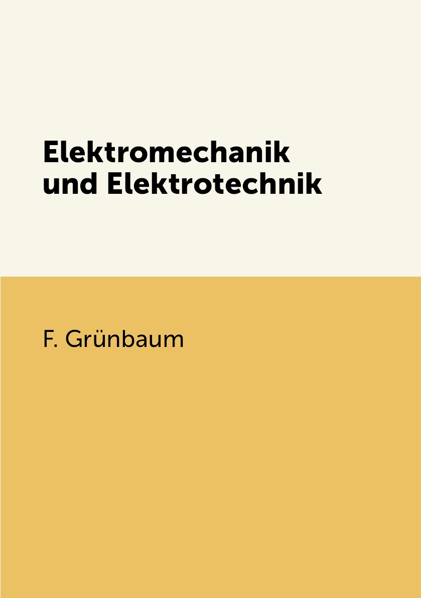 

Elektromechanik und Elektrotechnik