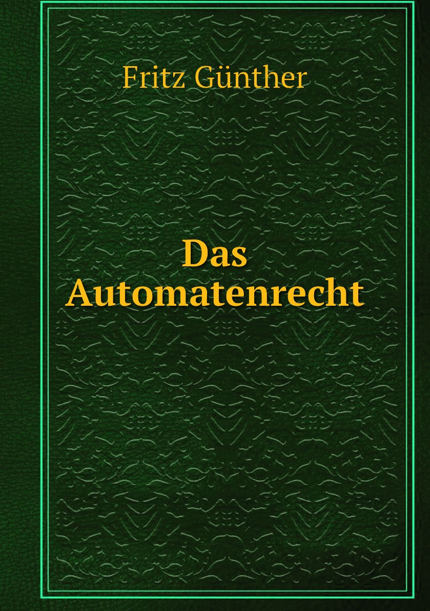 

Das Automatenrecht