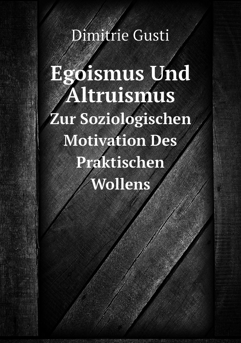 

Egoismus Und Altruismus