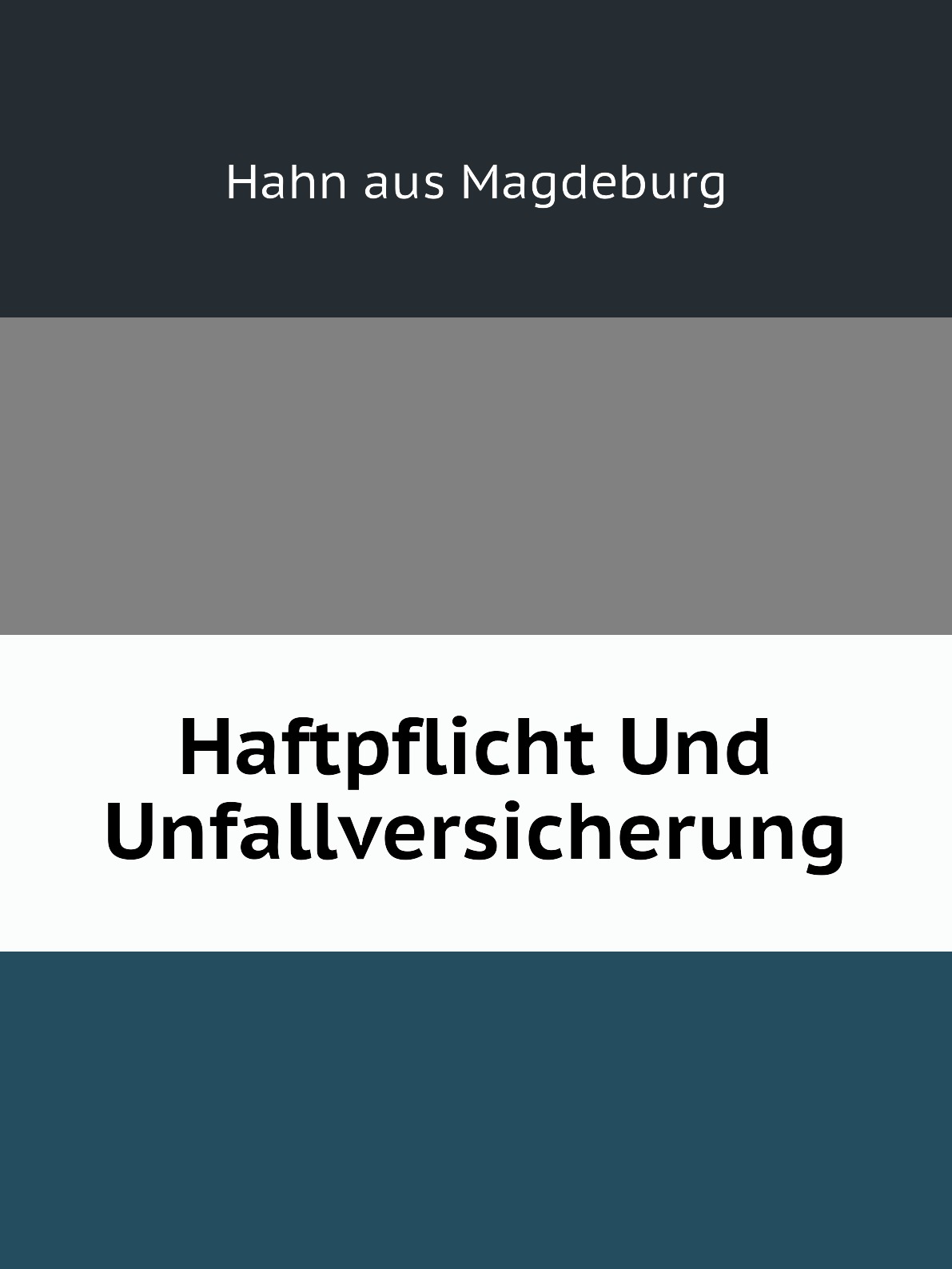 

Haftpflicht Und Unfallversicherung