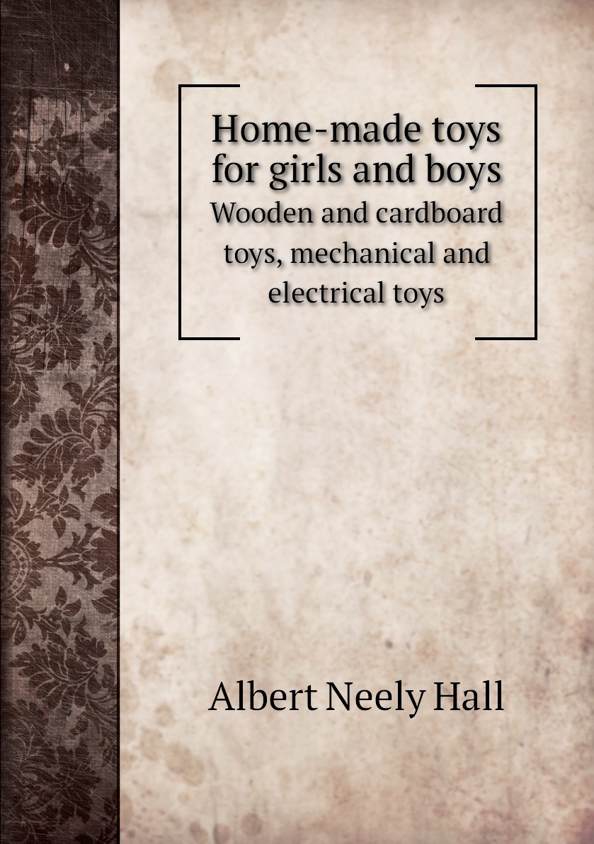 

Home-made toys for girls and boys