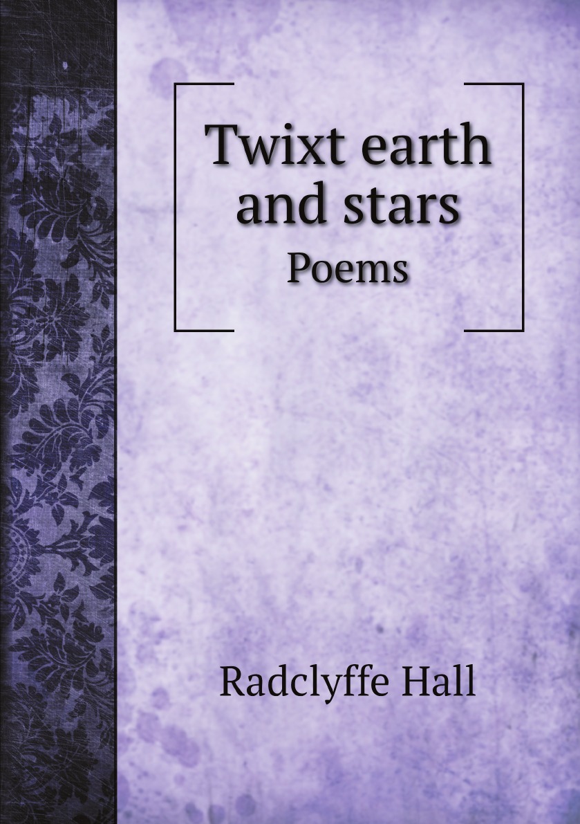 

Twixt earth and stars