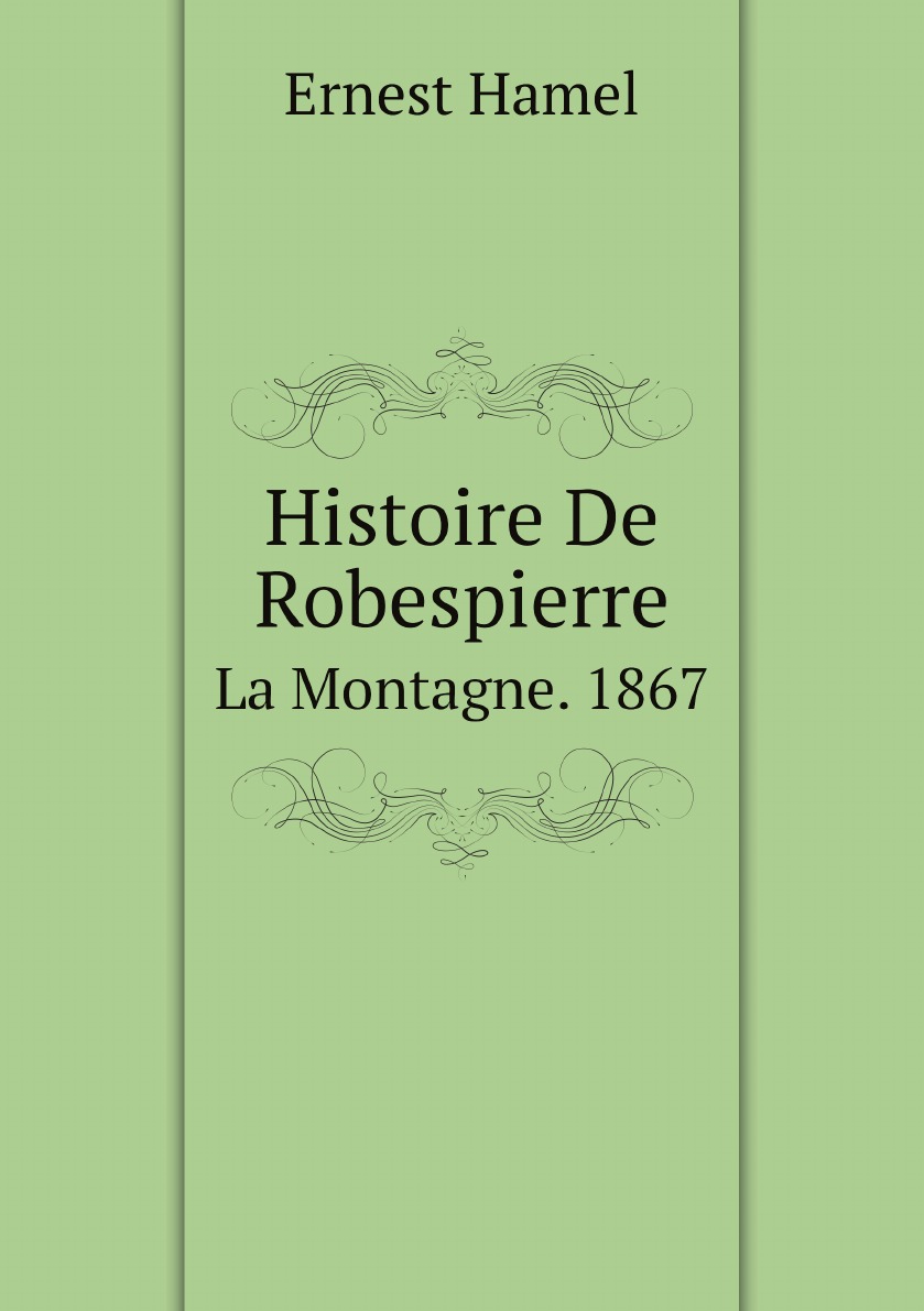 

Histoire De Robespierre