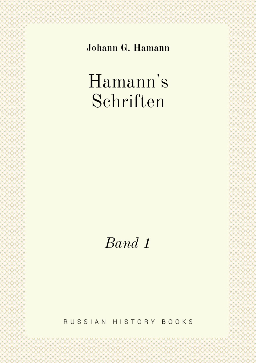 

Hamann's Schriften