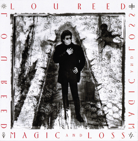 

REED, LOU: Magic And Loss