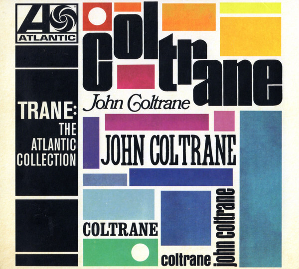 COLTRANE, JOHN: The Atlantic Collection
