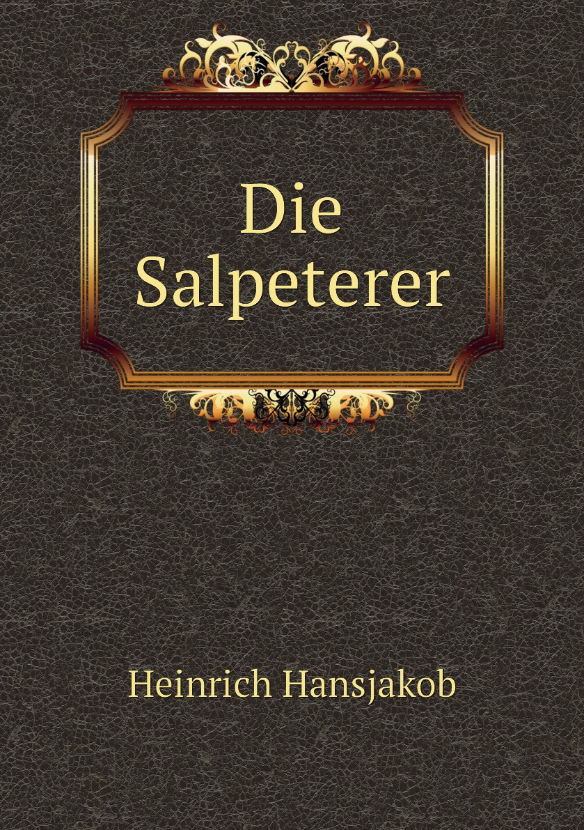 

Die Salpeterer