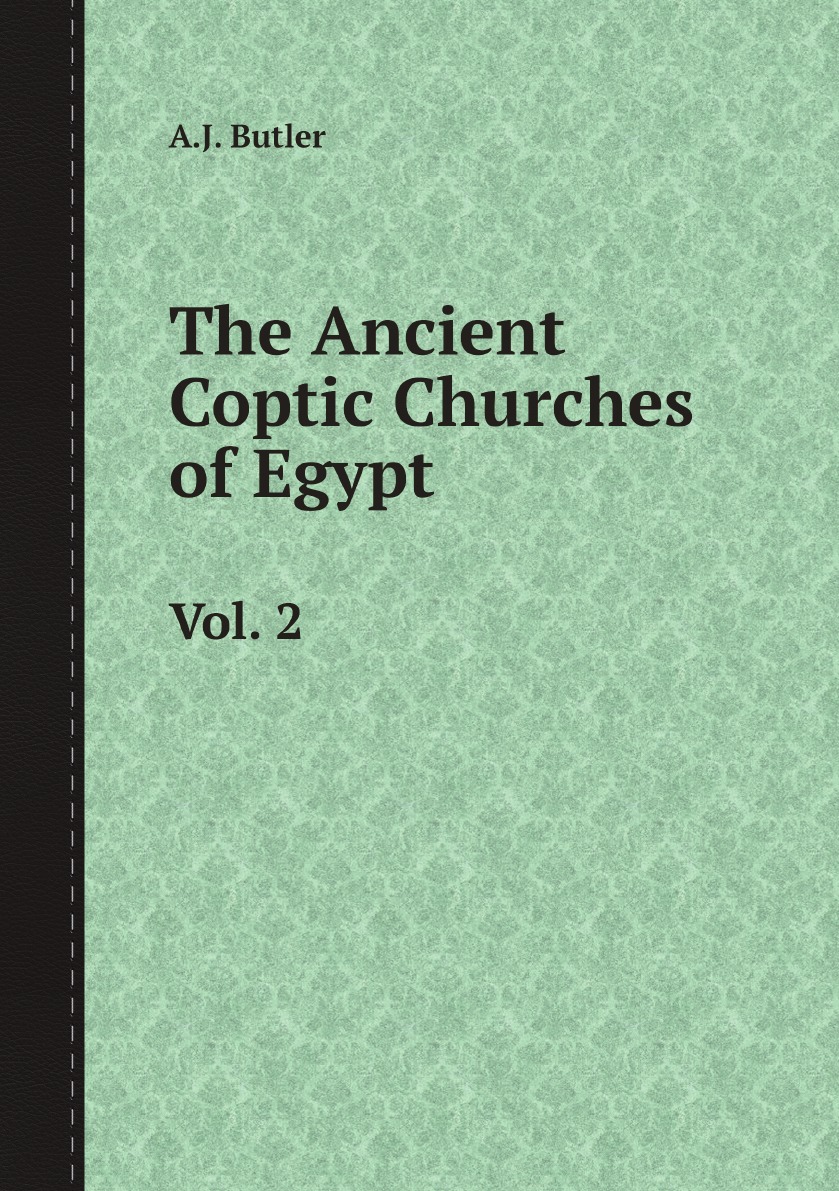 

The Ancient Coptic Churches of Egypt