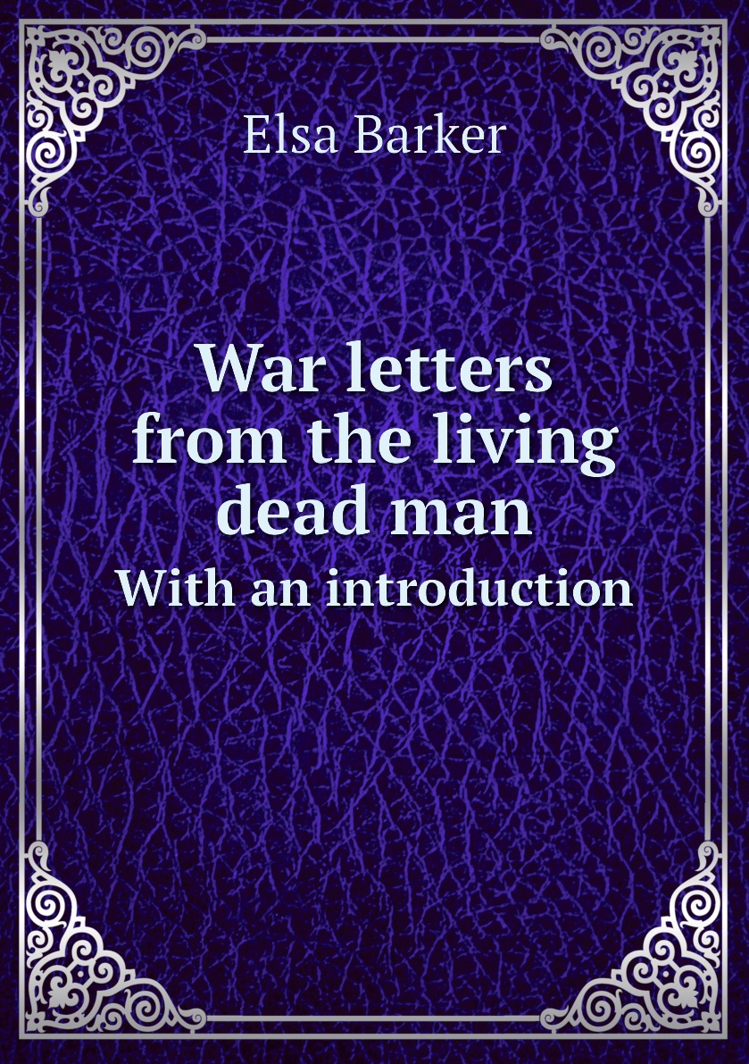 

War letters from the living dead man