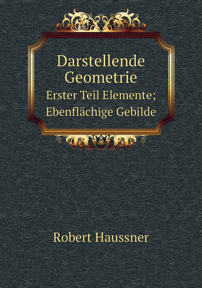 

Darstellende Geometrie