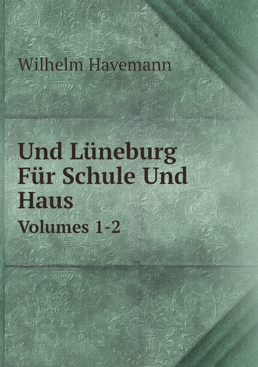 

Und Luneburg Fur Schule Und Haus