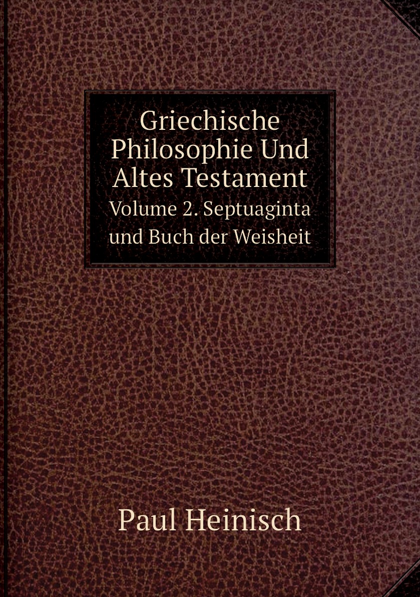

Griechische Philosophie Und Altes Testament
