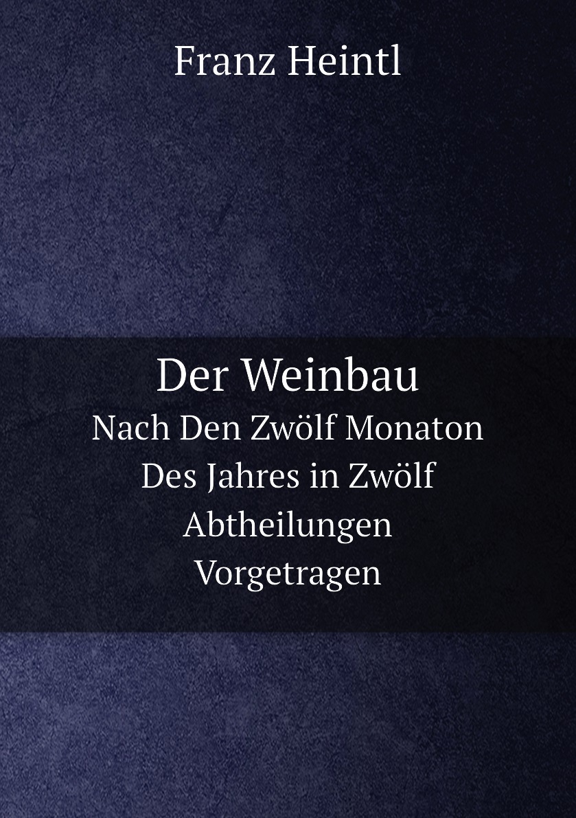 

Der Weinbau