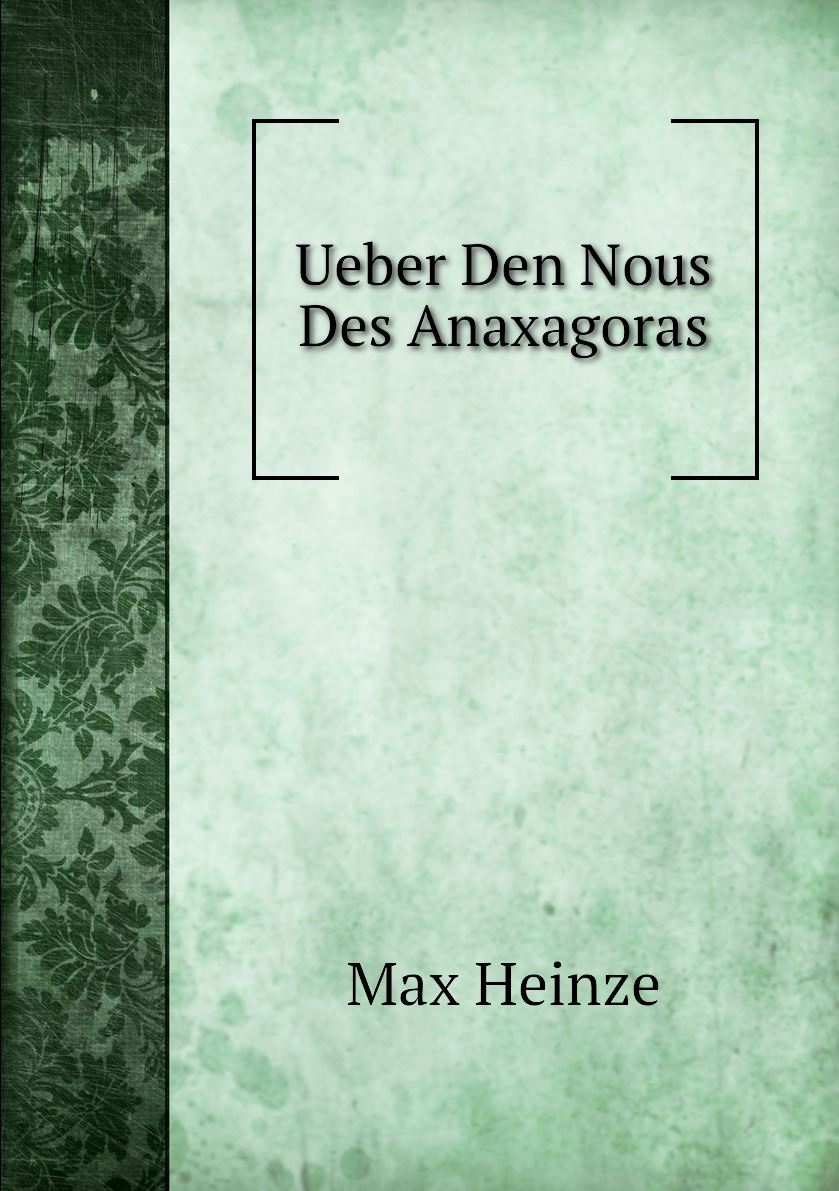 

Ueber Den Nous Des Anaxagoras