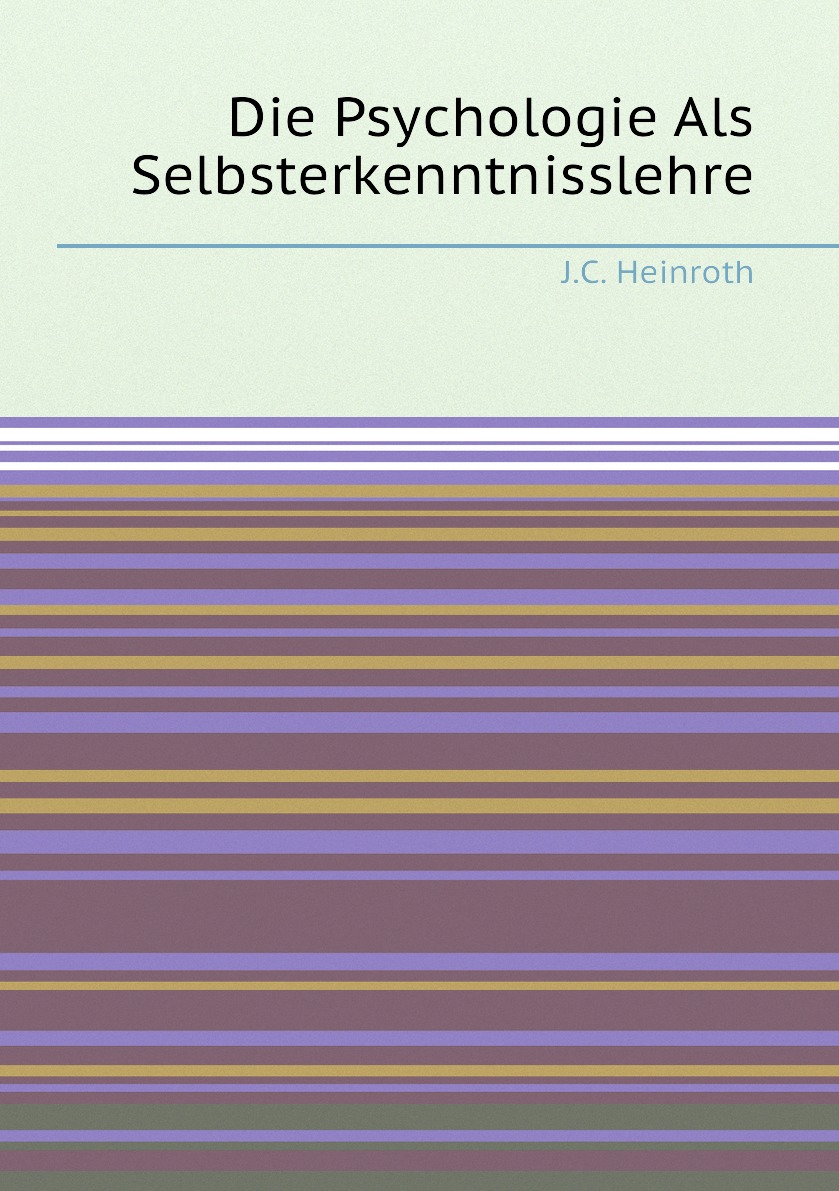 

Die Psychologie Als Selbsterkenntnisslehre