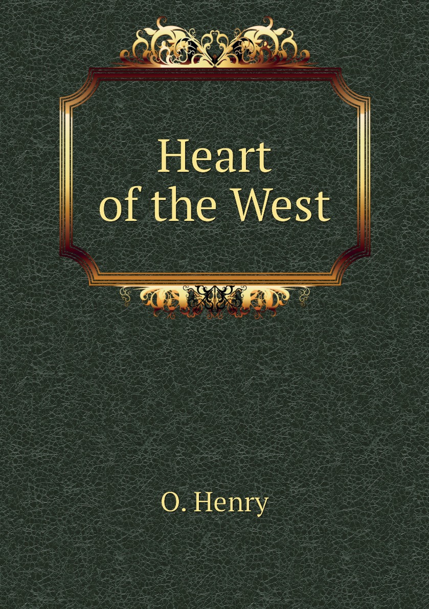 

Heart of the West
