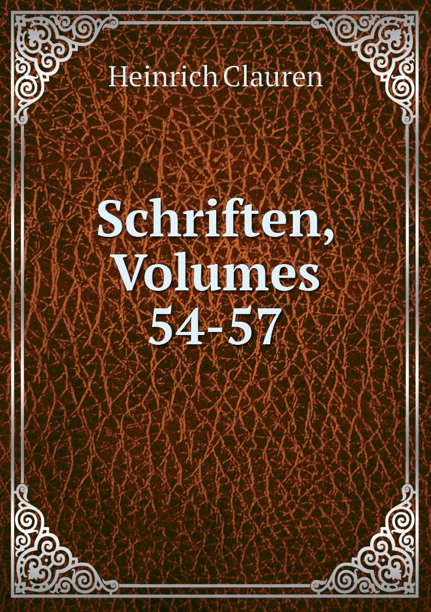 

Schriften, Volumes 54-57
