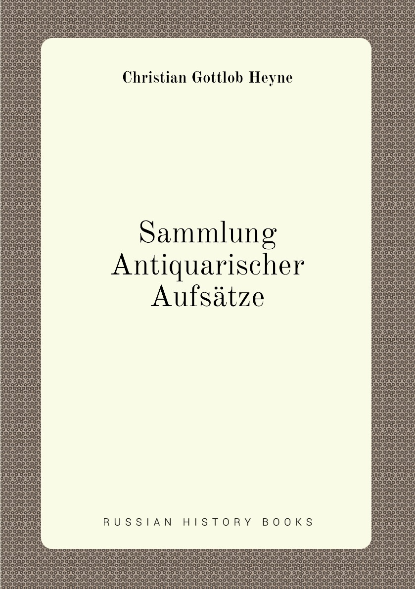 

Sammlung Antiquarischer Aufsatze