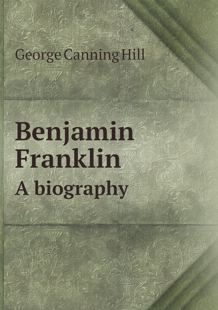 

Benjamin Franklin