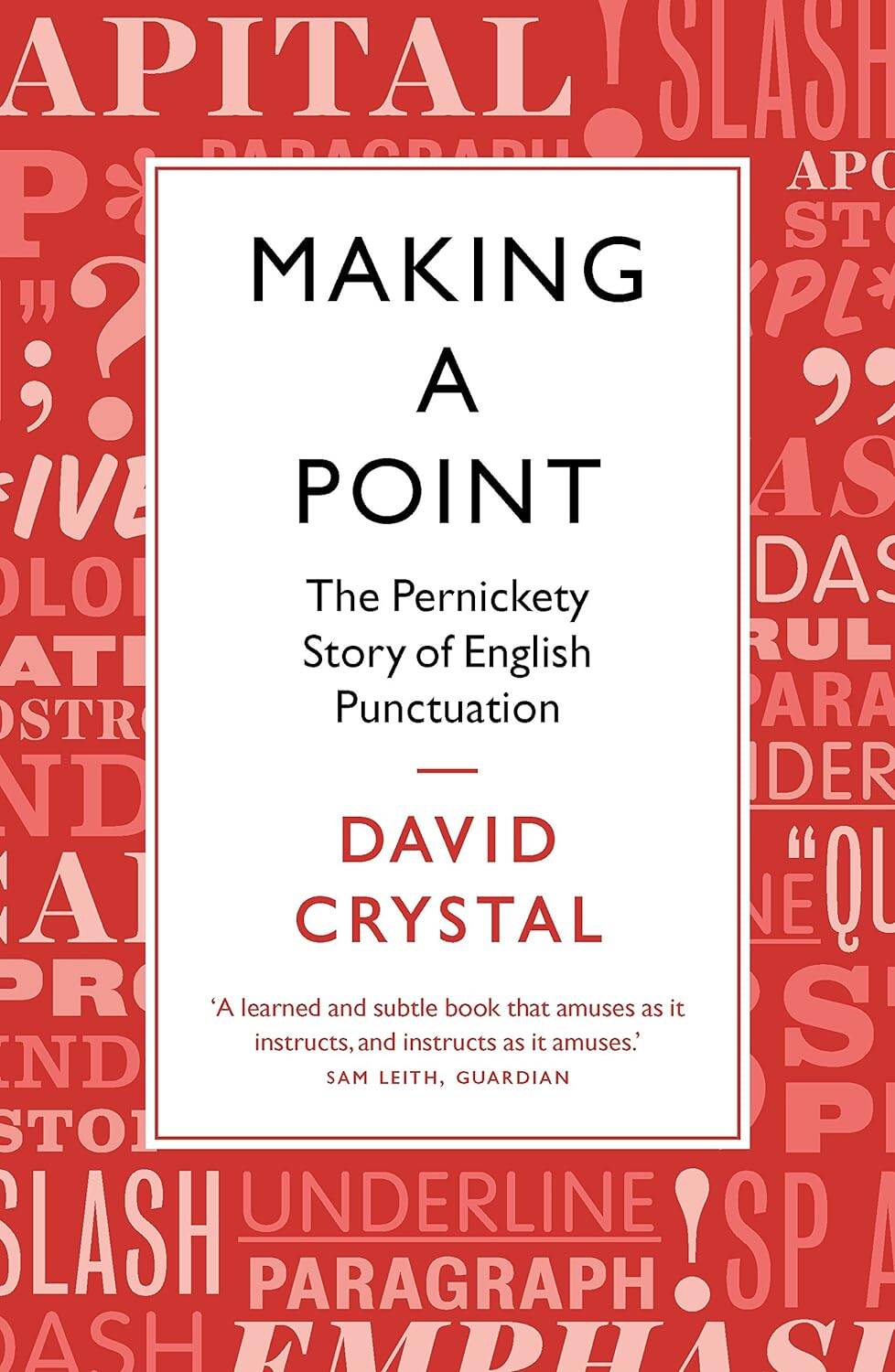 

Making a Point (David Crystal) Поставить точку (Дэвид Кристал)