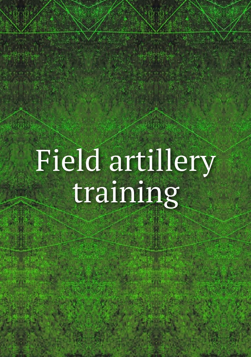 

Field artillery training