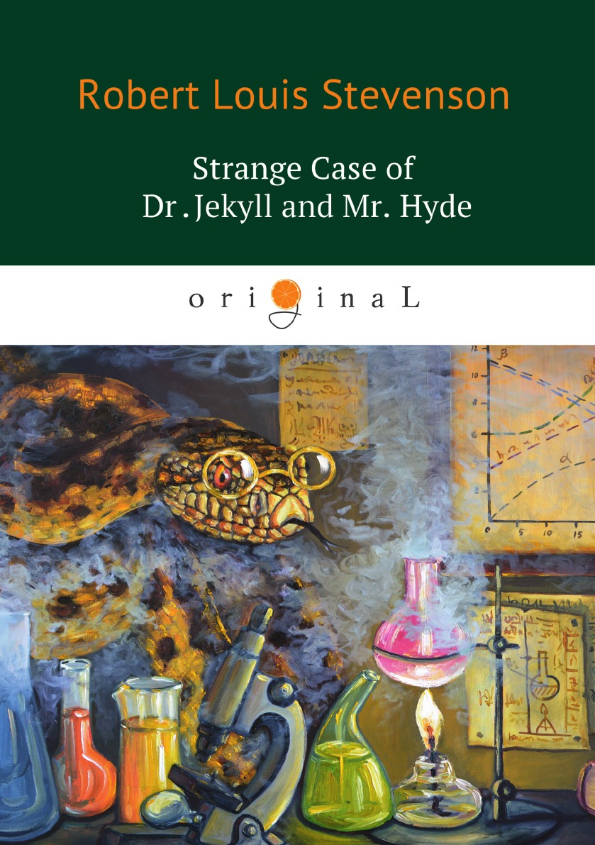 

Strange Case of Dr Jekyll and Mr Hyde/Странная история доктора Джекила и мистера Хайда