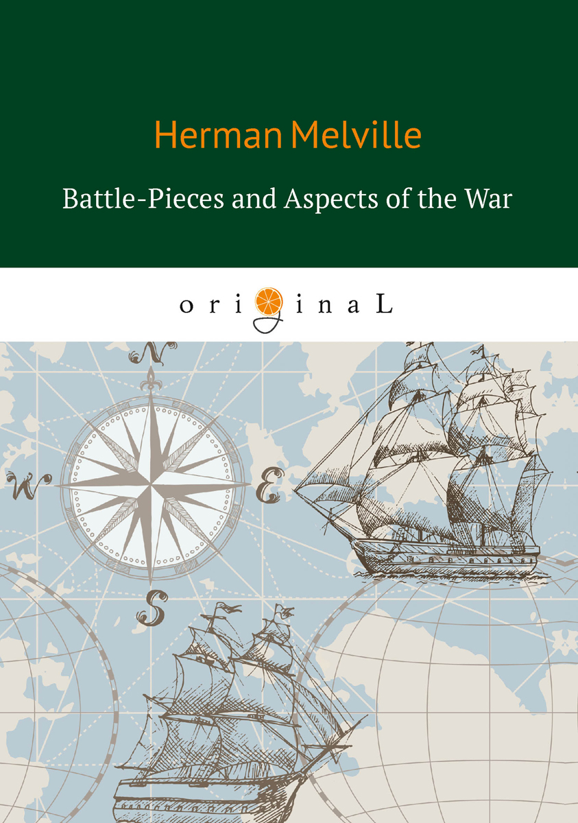 

Battle-Pieces and Aspects of the War