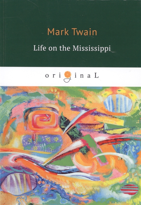 

Life on the Mississippi