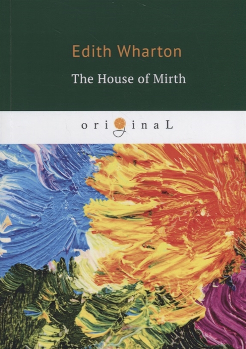 

The House of Mirth