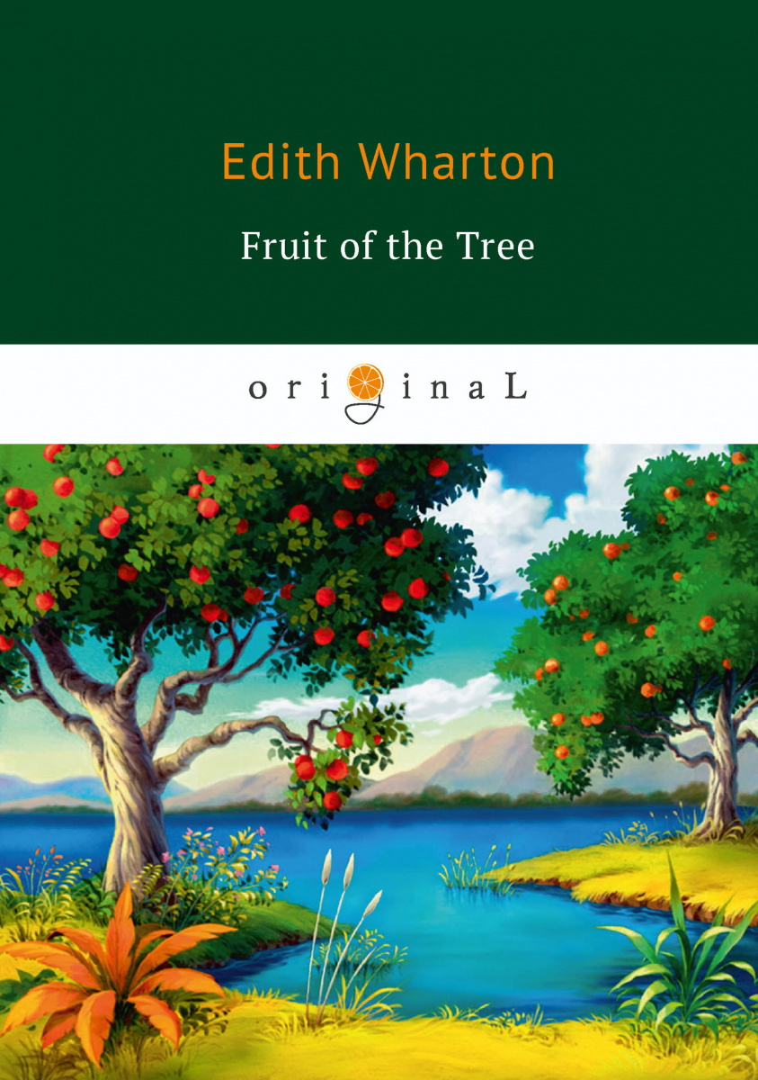 

The Fruit of the Tree