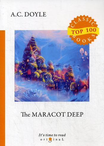 

The Maracot Deep