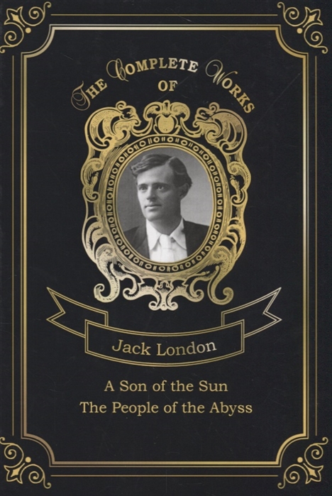

A Son of the Sun and The People of the Abyss