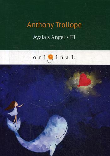 

Ayala’s Angel III