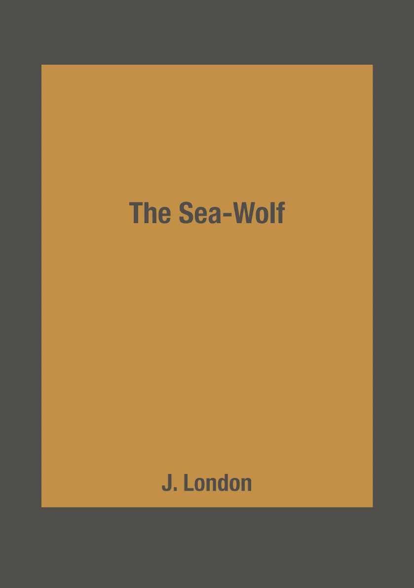 

The Sea-Wolf