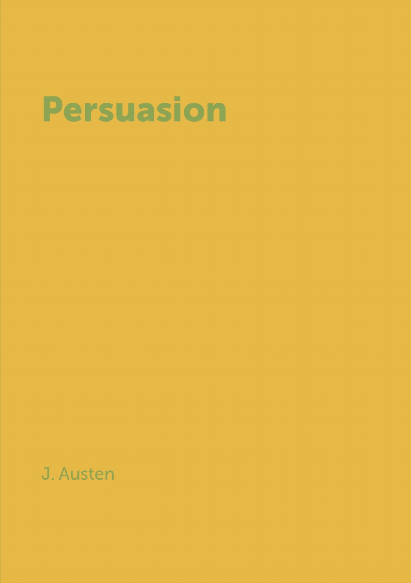 

Persuasion