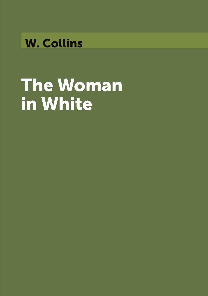 

The Woman in White