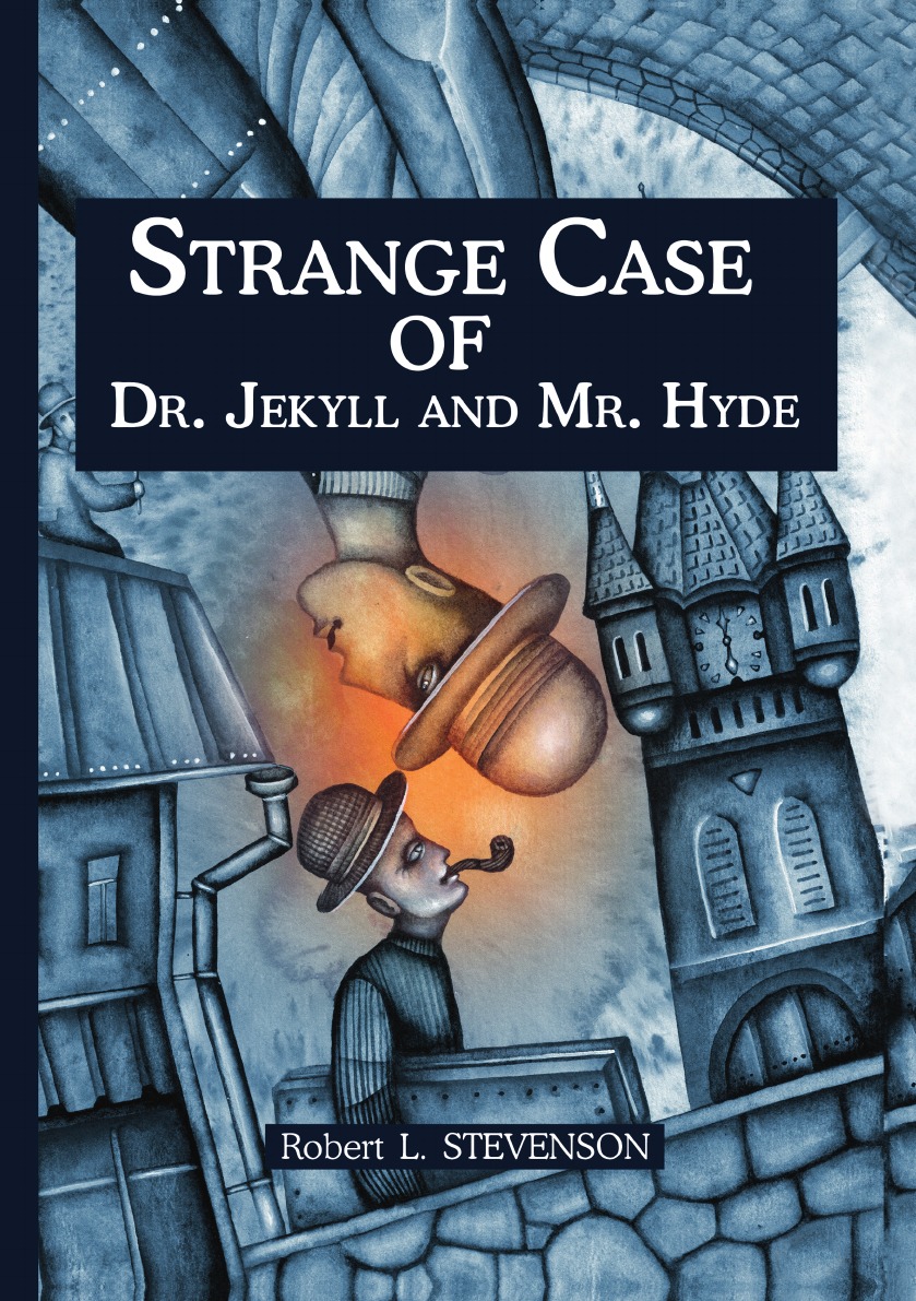 

Strange Case of Dr Jekyll and Mr Hyde