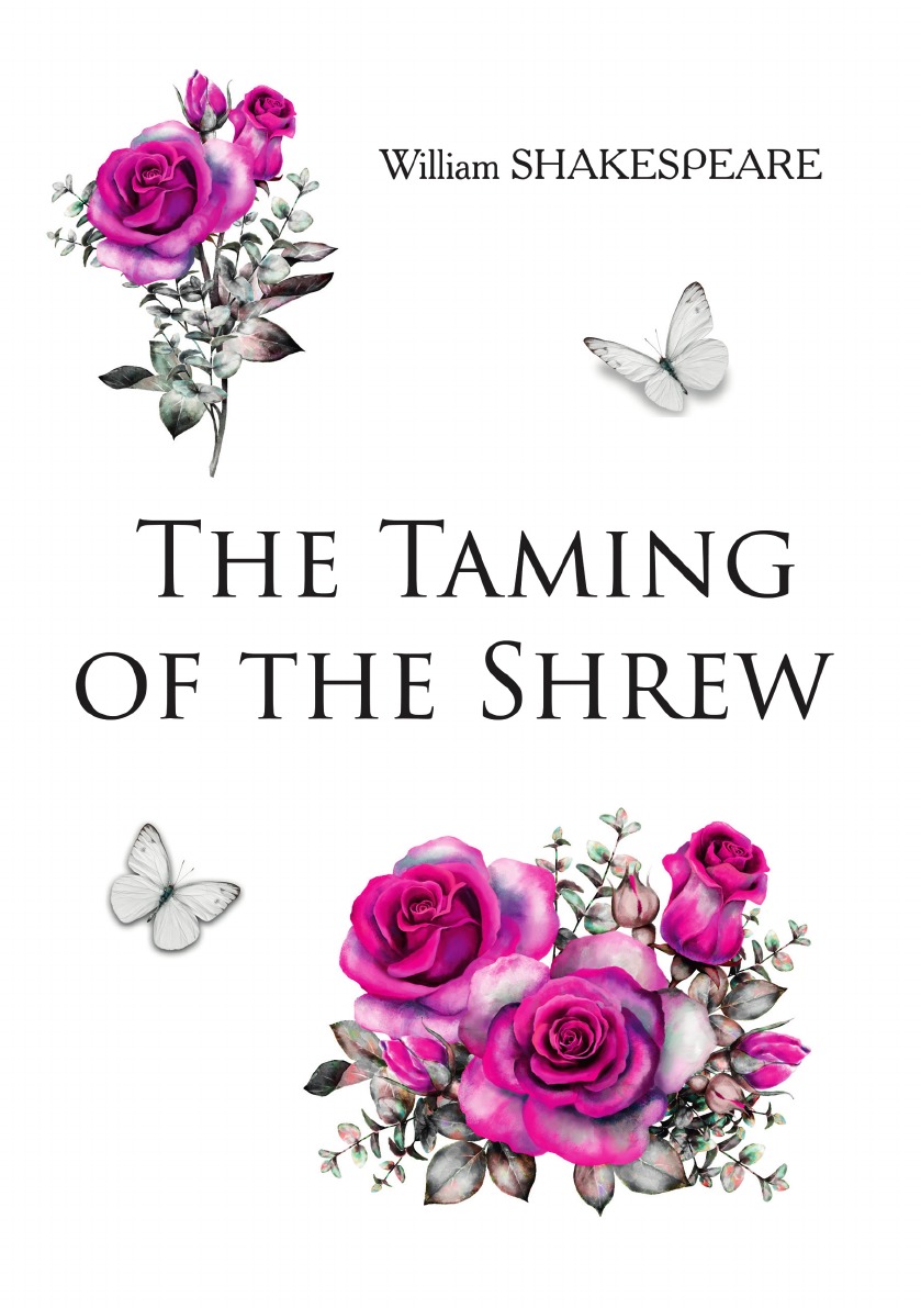 

The Taming of the Shrew