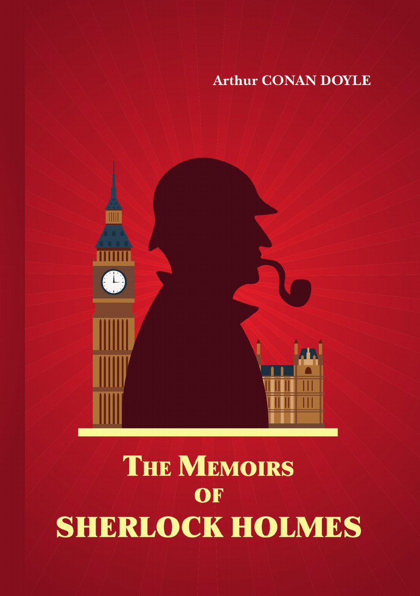 

The Memoirs of Sherlock Holmes