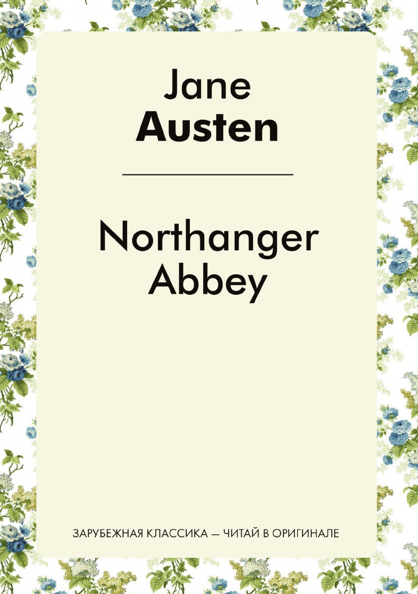 

Northanger Abbey