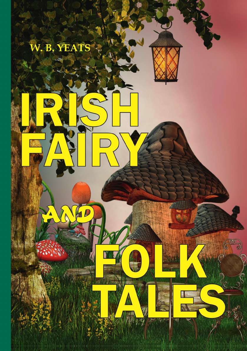 

Irish Fairy and Folk Tales