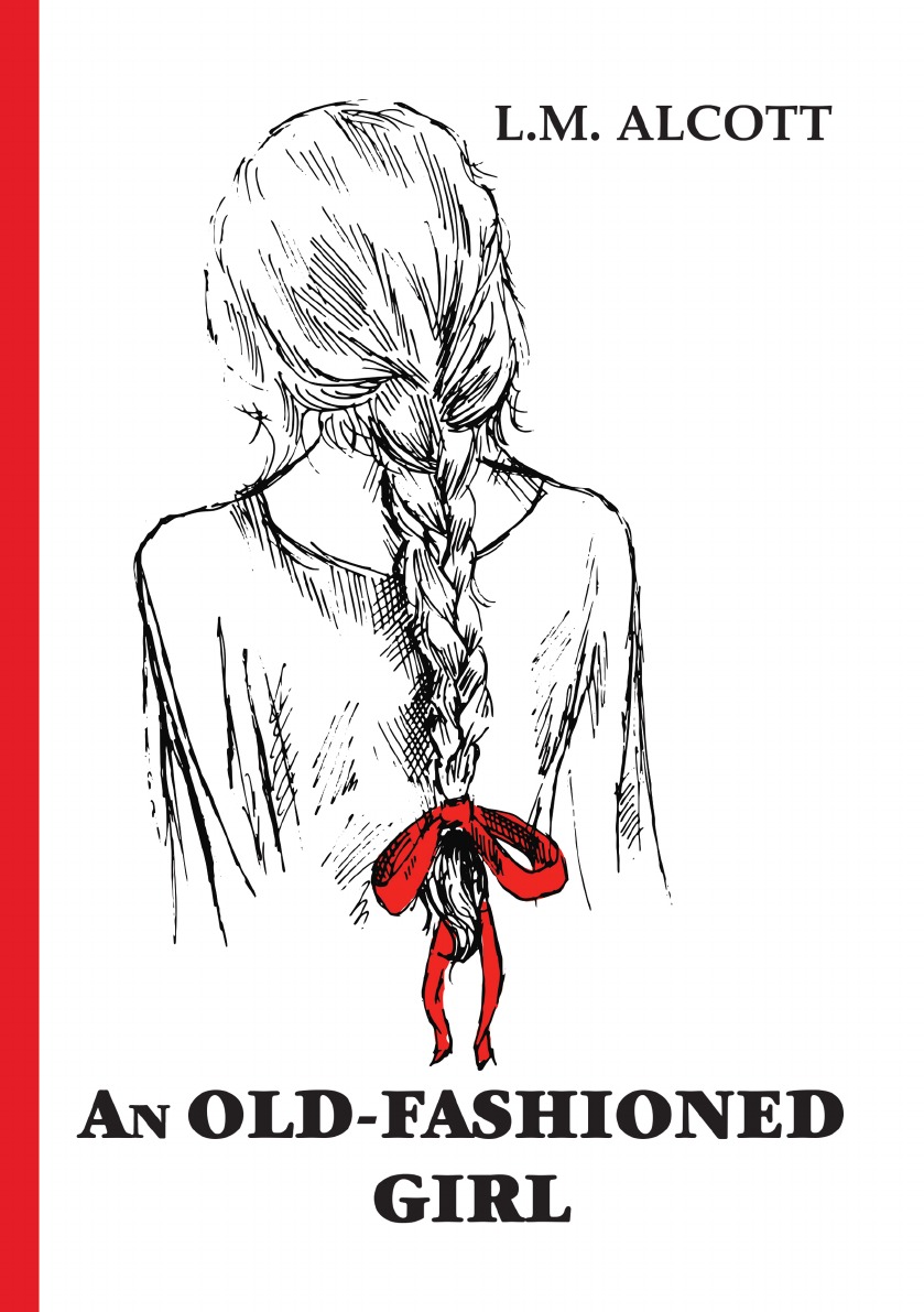 

An Old-Fashioned Girl