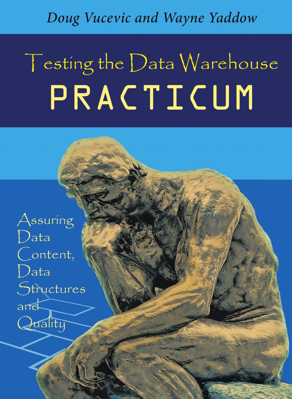 

Testing the Data Warehouse Practicum