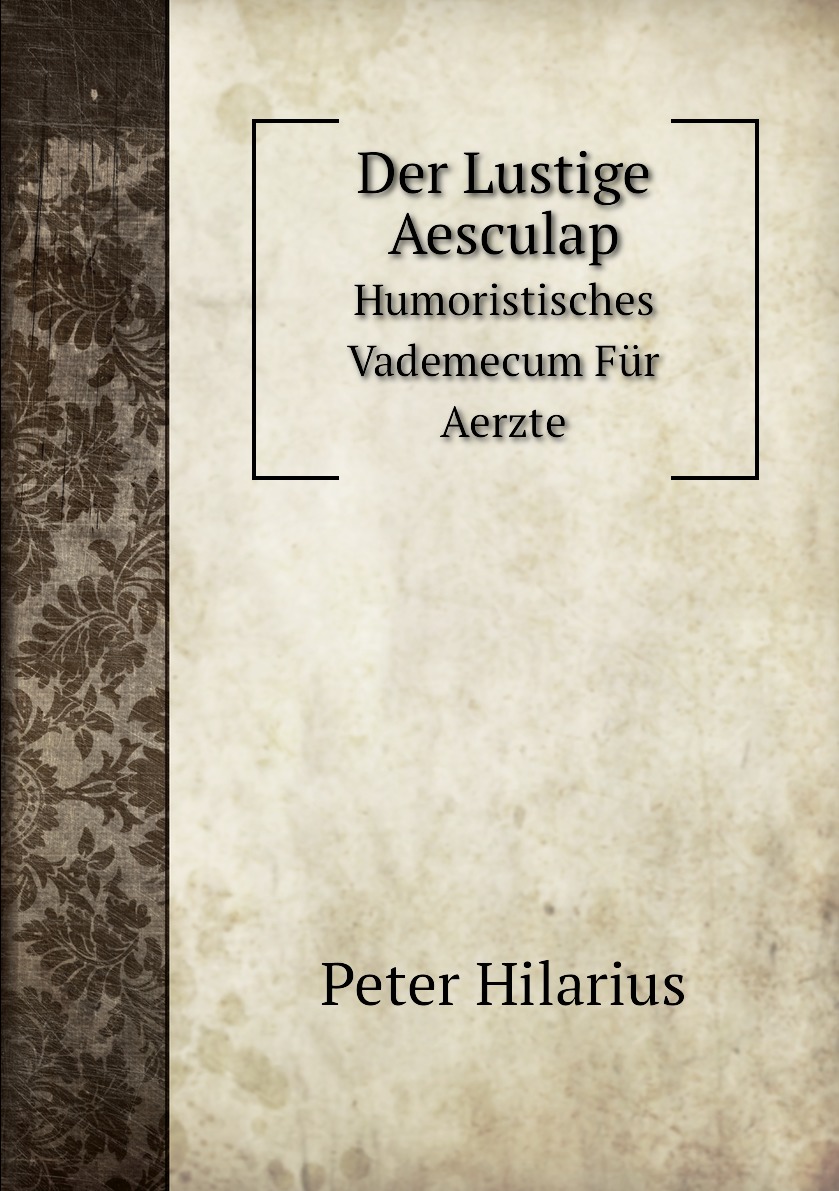 

Der Lustige Aesculap